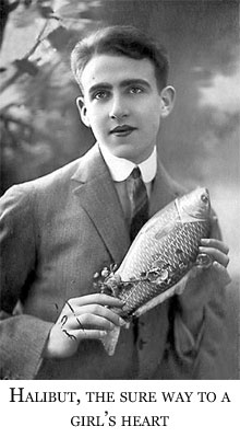 A dandy holding a fish. The caption reads: Halibut, the sure way to a girl's heart
