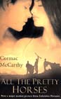 Cover of All the Pretty Horses (The Border Trilogy) by Cormac McCarthy