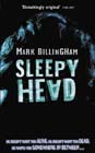 Cover of Sleepy Head by Mark Billingham